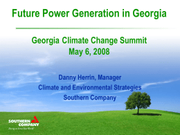 1990 - 67% 2006 - 63% - Georgia Climate Change Summit 2008