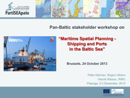 Maritime Spatial Planning – Shipping and Ports in