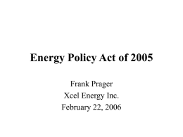 Energy Policy Act of 2005 - February 22, 2006