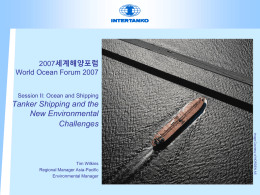 Shanghai International Maritime Forum 2007 Oil Transportation and
