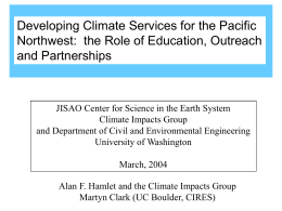 Developing Climate Services for the Pacific Northwest