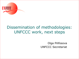 Dissemination of methodologies: UNFCCC work, next steps