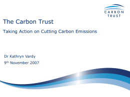 Kathryn Vardy, Carbon Trust Presentation to the Climate