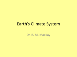 Climate Change PPT - Dr. Robert MacKay