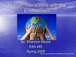 ESA 485 presentation- human interactions with