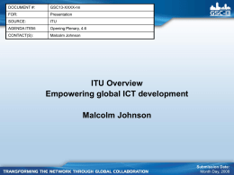 ITU Overview: Empowering global ICT development