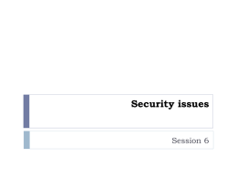 Session 6 – Security issues