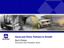 Alcoa and China: Partners in Growth