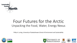Four Futures for the Arctic The Food, Water, Energy Nexus
