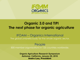 EFC16 OARS - IFOAM Organic 3.0 and TIPI