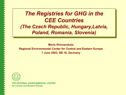 The Registries for GHG in the CEE Countries