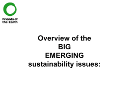 Friends Of The Earth – Overview Of Big Sustainability Issues