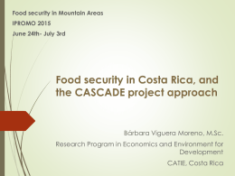 Food security in Central America, with emphasis in Costa Rica, and