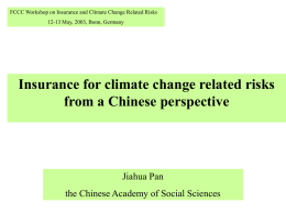 Insurance for climate change related risks from a Chinese
