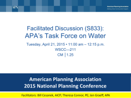 APA Water Task Force Members Bill Cesanek