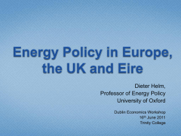Energy Policy in Europe, the UK and EIRE