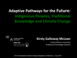 Adaptive Pathways for the Future: Indigenous Peoples