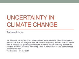 Uncertainty in climate change