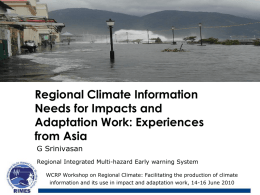 Regional Climate Information needs for impact and adaptation work