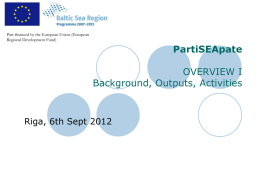 Partiseapate Overview Background, Outputs, Activities
