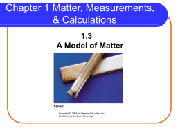 Chapter 1 Matter, Measurements, & Calculations