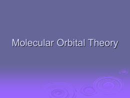 Molecular Orbital Theory - Long Branch Public Schools