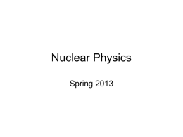 Nuclear Physics - Mater Academy Lakes High School