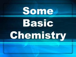 Some Basic Chemistry