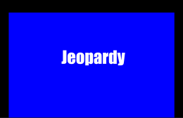 Jeopardy- Nervous System