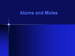 Atoms and Moles
