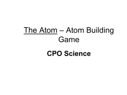 Several groups build an atom with
