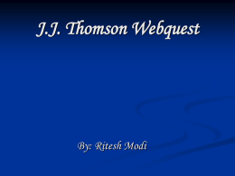 J.J. Thompson Webquest
