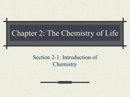 Chapter 2: The Chemistry of Life