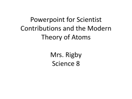 Powerpoint for Scientist Contributions and the Modern Theory of