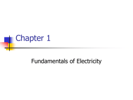 Chapter 1- Fundamentals of Electricity