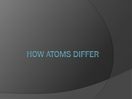 How Atoms Differ