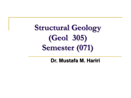 Structural Geology (Geol 305) Semester (071)