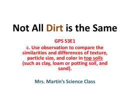 Not All Dirt is the Same