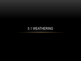 5.1 Weathering