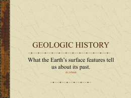 GEOLOGIC HISTORY - Valley Central School District / Overview