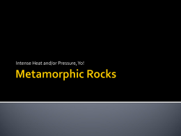 Metamorphic Rocks - Washingtonville Central School District