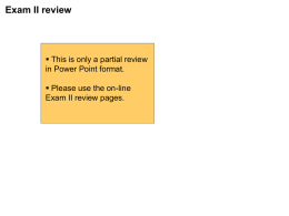 Exam 2 powerpoint review