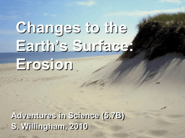 Changes to the Earth`s Surface_ Erosion2