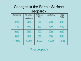 changes in the earths surface jeopardy[1]