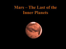 Mars – The Last of the Inner Planets