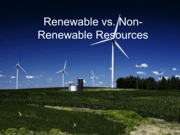 Renewable vs. Non-Renewable Resources