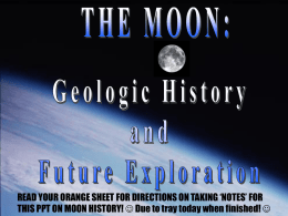 Station 4 - The Moon - Geologic History and Future Exploration