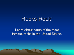 Rocks Rock!