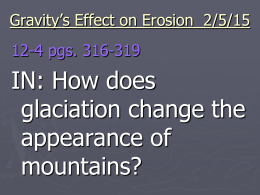 Gravity`s Effect on Erosion and Deposition 12-4