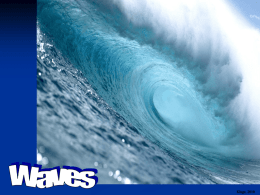 The Power of Water: Waves ppt